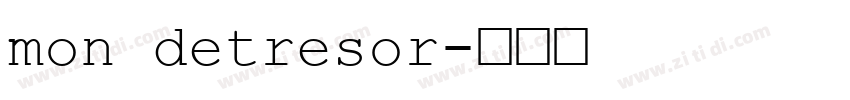 mon detresor字体转换
